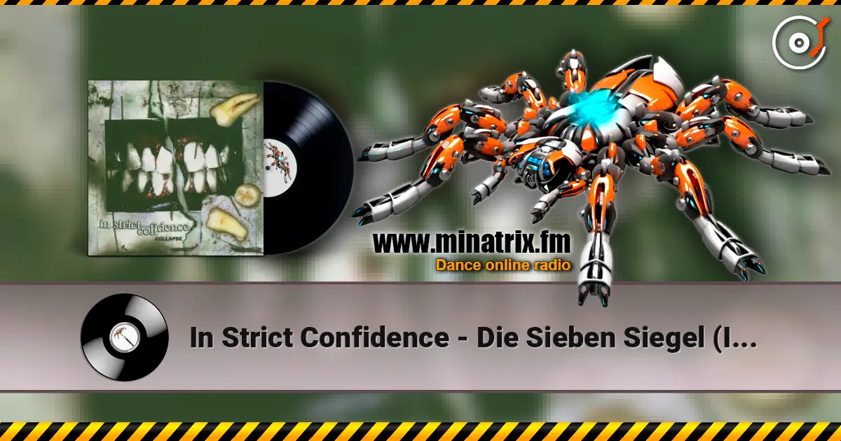 In Strict Confidence - Die Sieben Siegel (Intro) 高品质在线收听 | Minatrix.FM