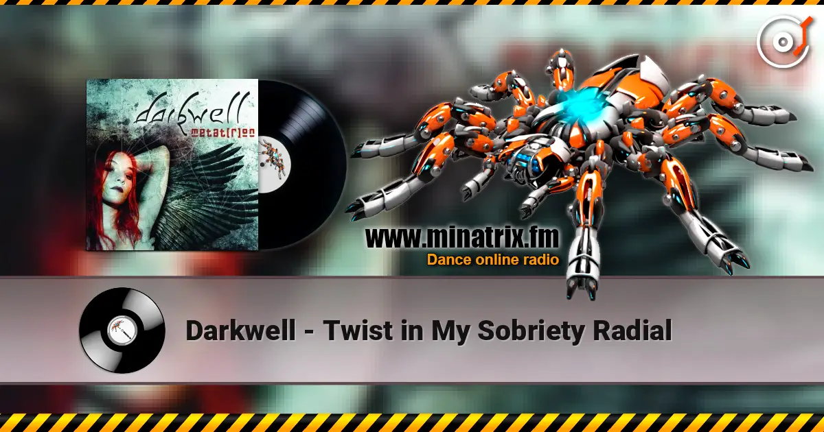 Darkwell - Twist in My Sobriety Radial 高品质在线收听 | Minatrix.FM