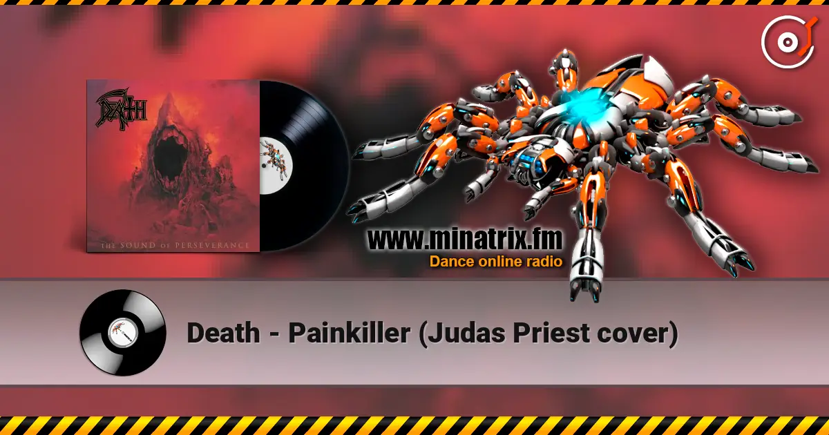 Death - Painkiller (Judas Priest cover) 高品质在线收听 | Minatrix.FM