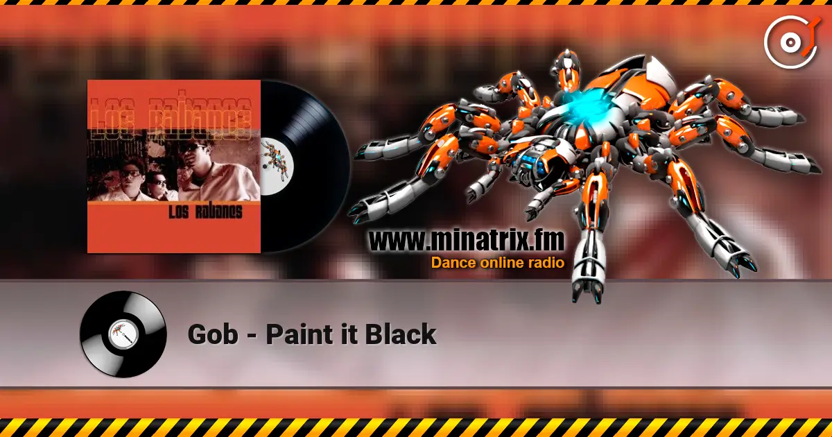 Gob - Paint it Black 高品质在线收听 | Minatrix.FM