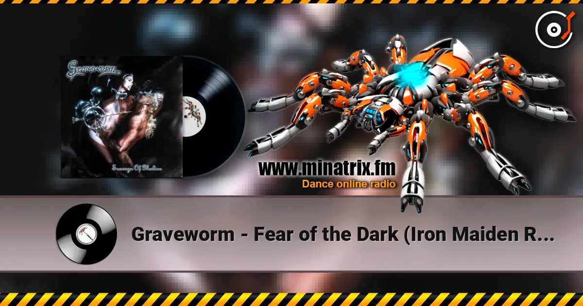Graveworm - Fear of the Dark (Iron Maiden Remix) 高品质在线收听 | Minatrix.FM