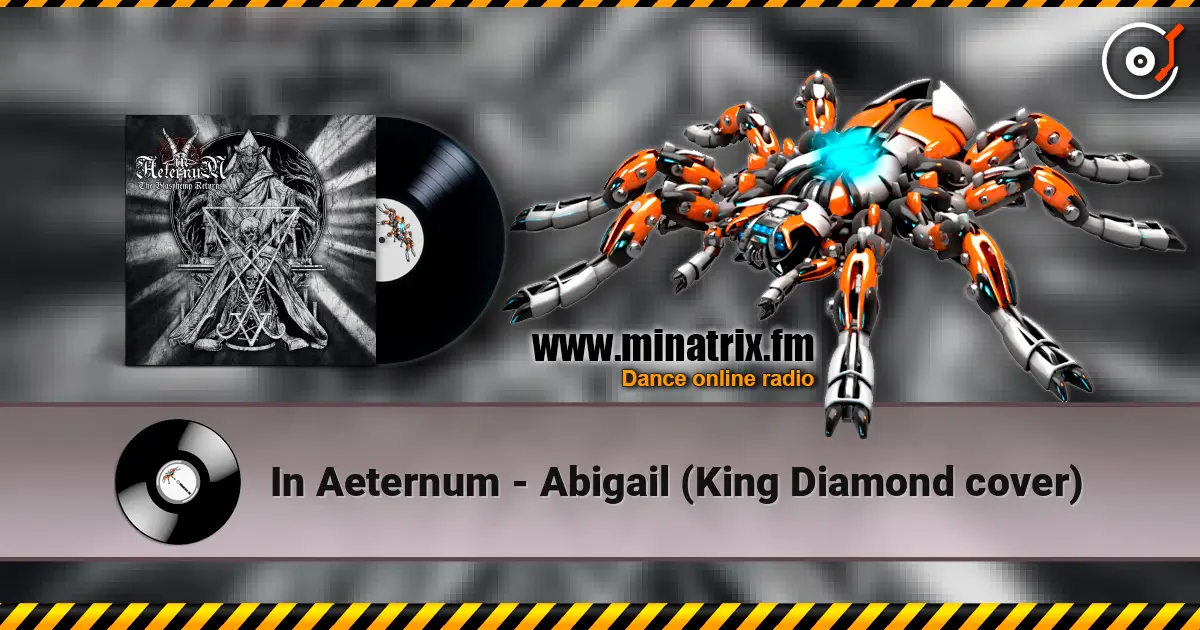 In Aeternum - Abigail (King Diamond cover) 高品质在线收听 | Minatrix.FM