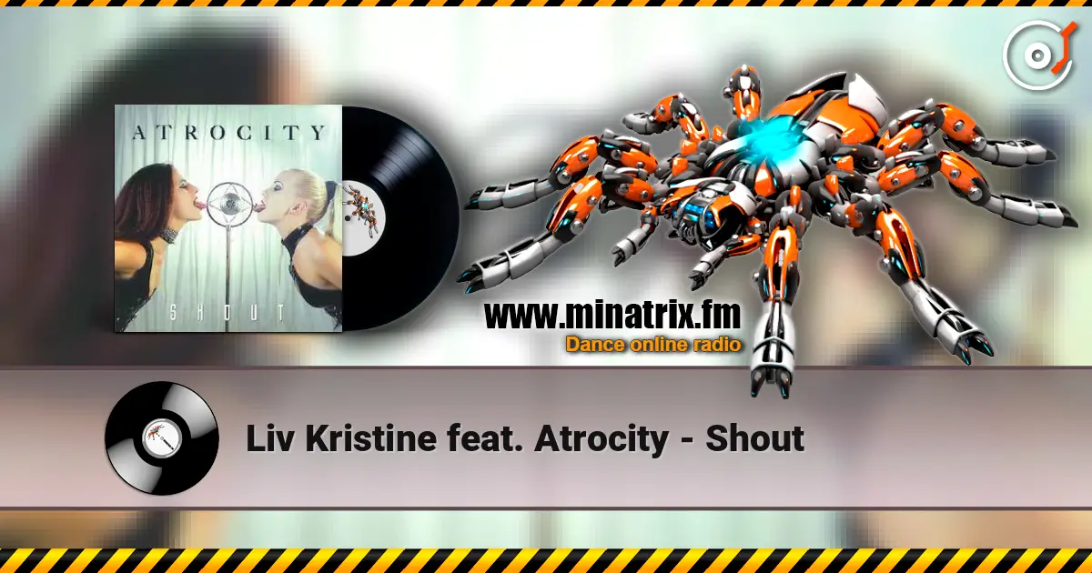 Liv Kristine feat. Atrocity - Shout 高品质在线收听 | Minatrix.FM