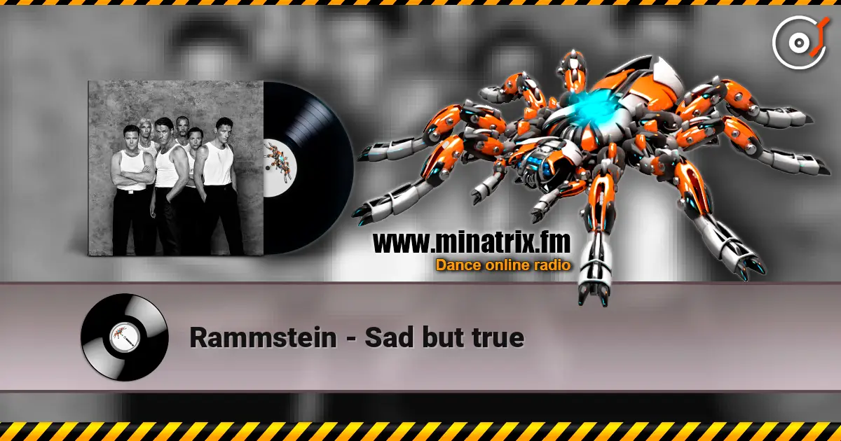 Rammstein - Sad but true 高品质在线收听 | Minatrix.FM