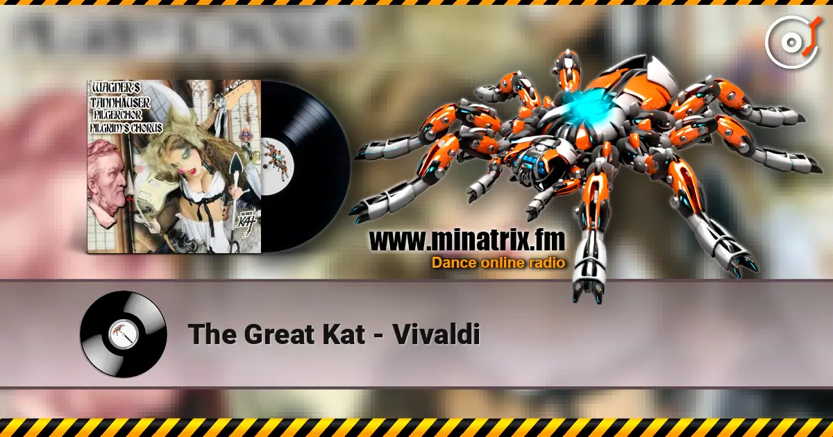 The Great Kat - Vivaldi 高品质在线收听 | Minatrix.FM