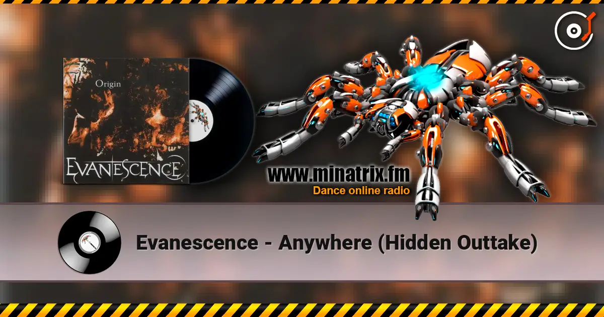 Evanescence - Anywhere (Hidden Outtake) 高品质在线收听 | Minatrix.FM
