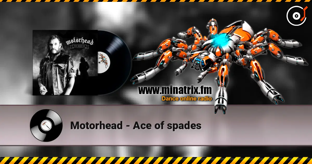 Motorhead - Ace of spades 高品质在线收听 | Minatrix.FM