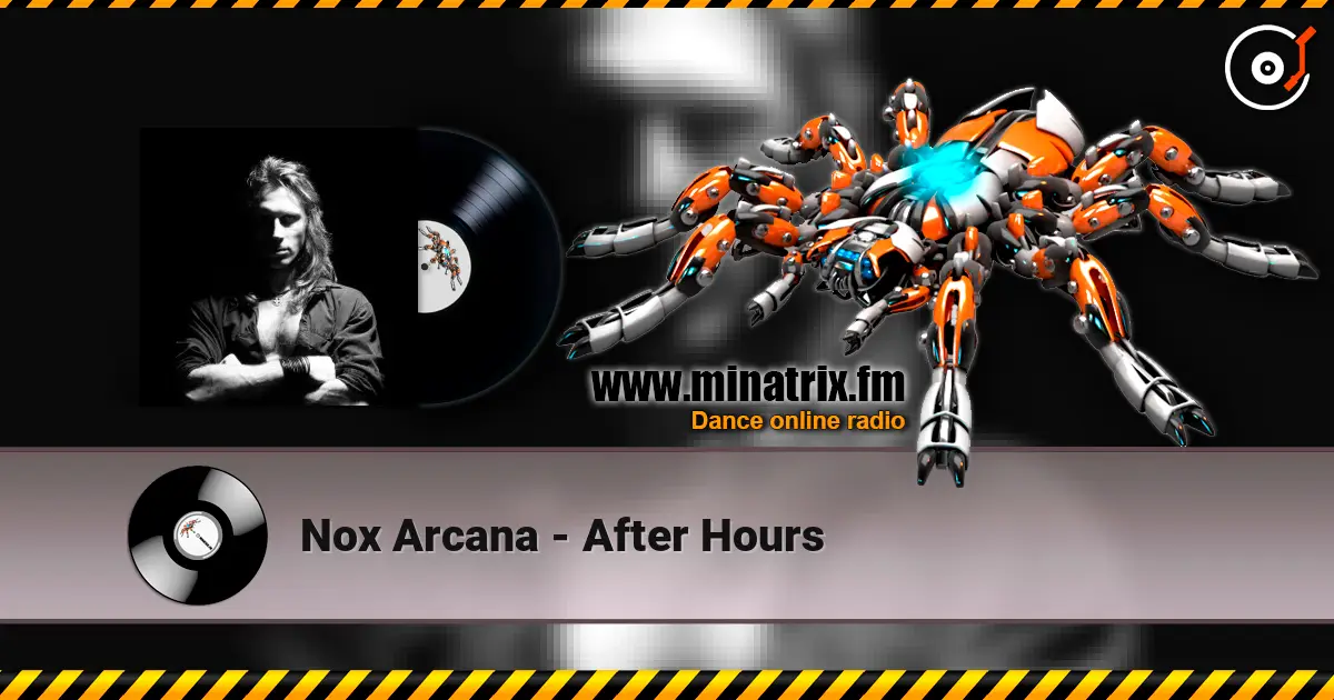 Nox Arcana - After Hours 高品质在线收听 | Minatrix.FM