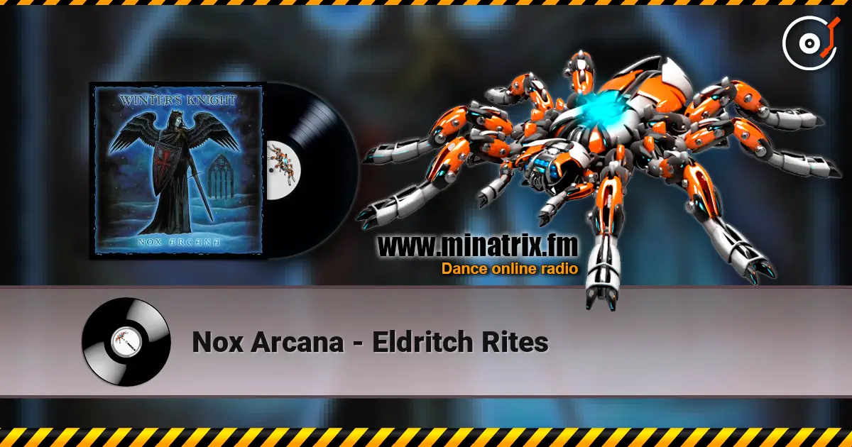 Nox Arcana - Eldritch Rites 高品质在线收听 | Minatrix.FM