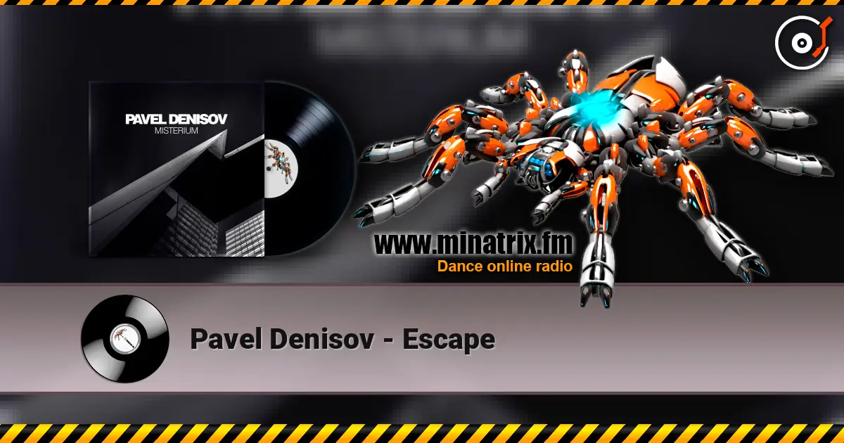 Pavel Denisov - Escape 高品质在线收听 | Minatrix.FM