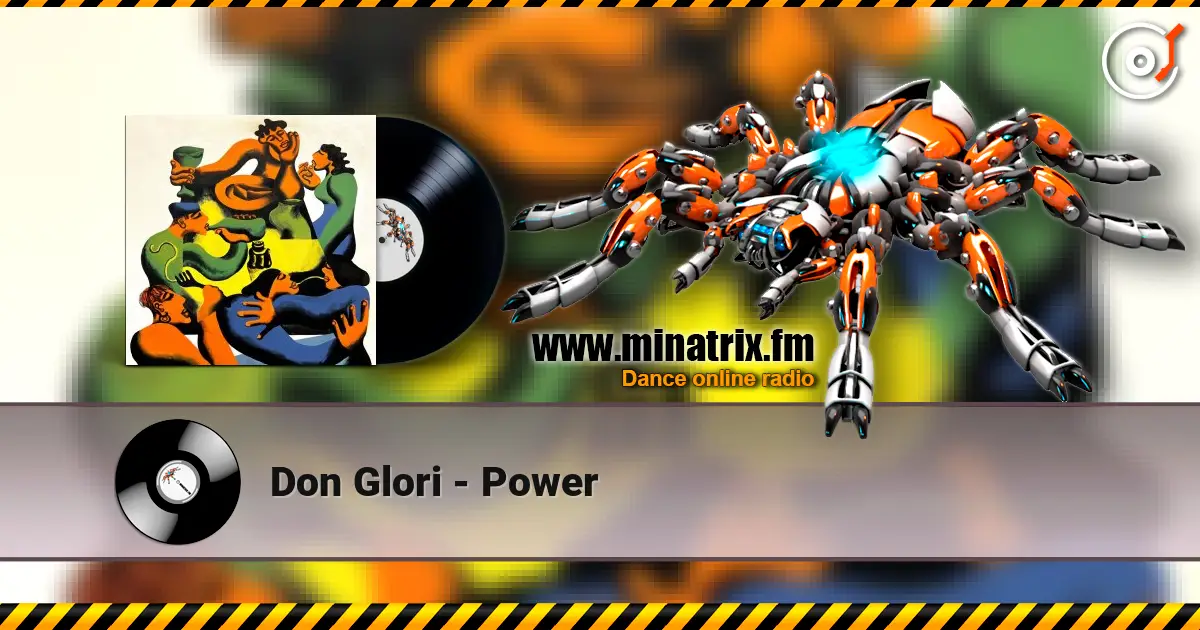 Don Glori - Power 高品质在线收听 | Minatrix.FM