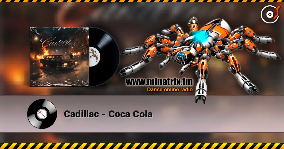 Cadillac - Coca Cola 高品质在线收听 | Minatrix.FM