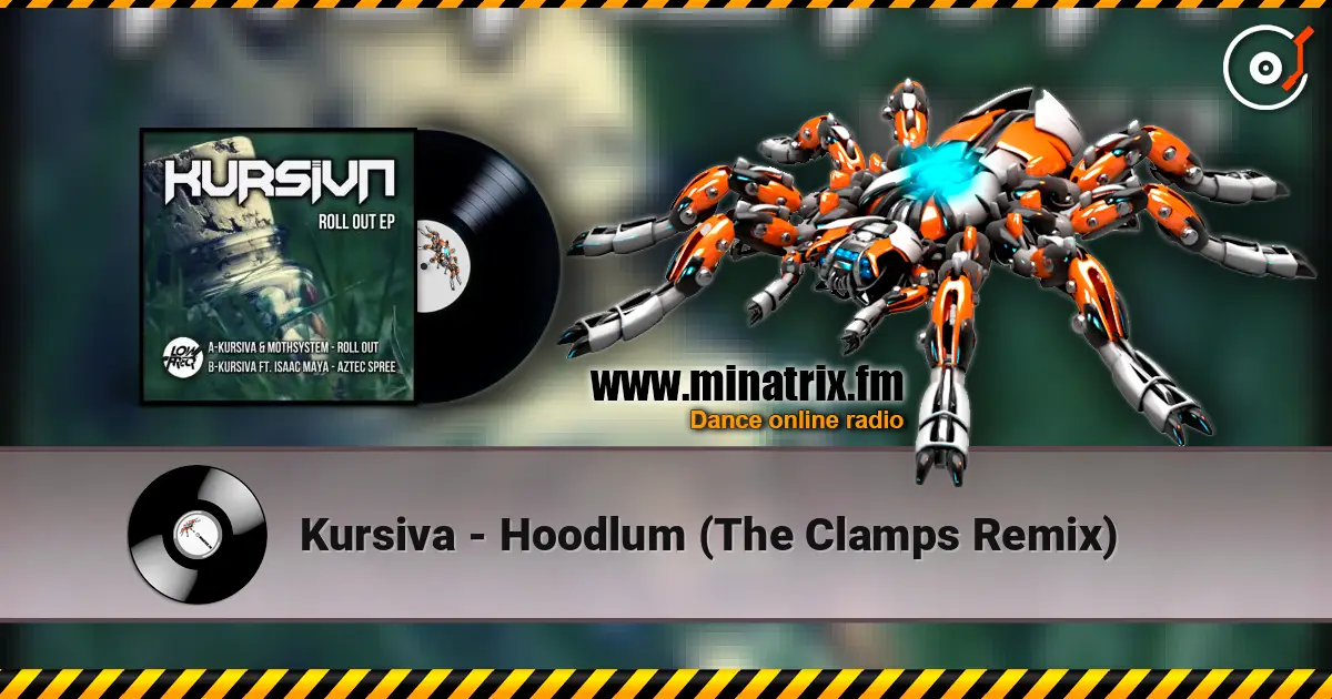 Kursiva - Hoodlum (The Clamps Remix) 高品质在线收听 | Minatrix.FM