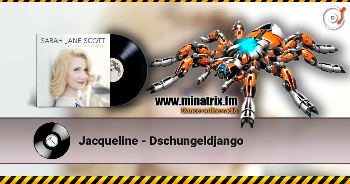 Jacqueline - Dschungeldjango 高品质在线收听 | Minatrix.FM