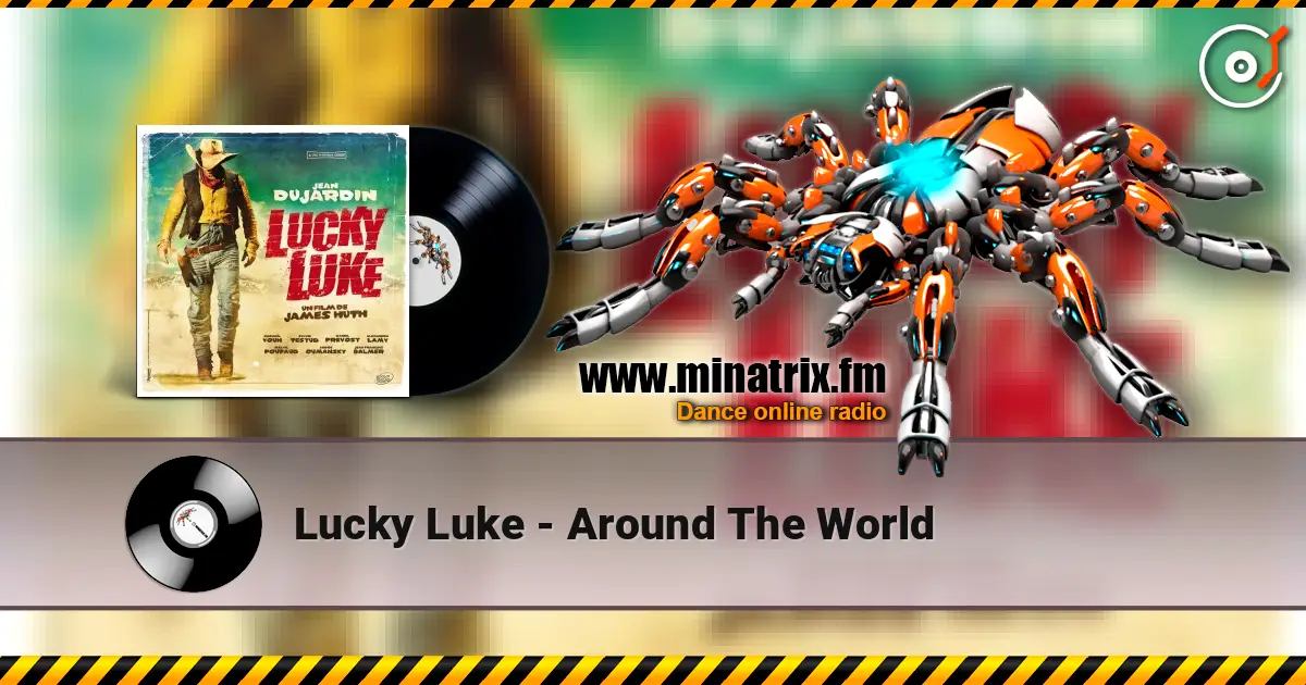 Lucky Luke - Around The World 高品质在线收听 | Minatrix.FM