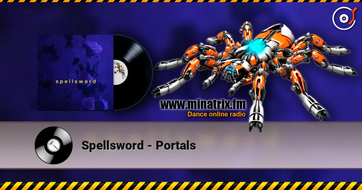 Spellsword - Portals 高品质在线收听 | Minatrix.FM