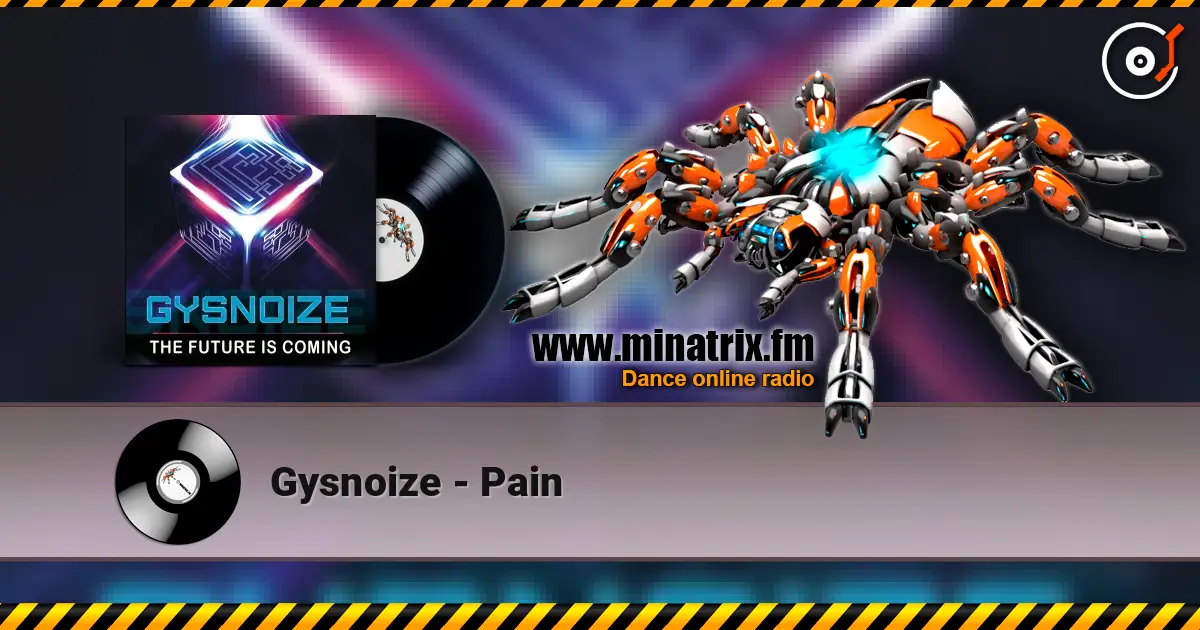 Gysnoize - Pain 高品质在线收听 | Minatrix.FM