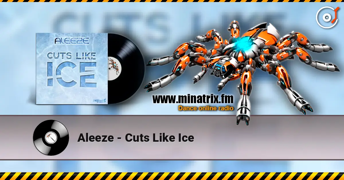 Aleeze - Cuts Like Ice 高品质在线收听 | Minatrix.FM