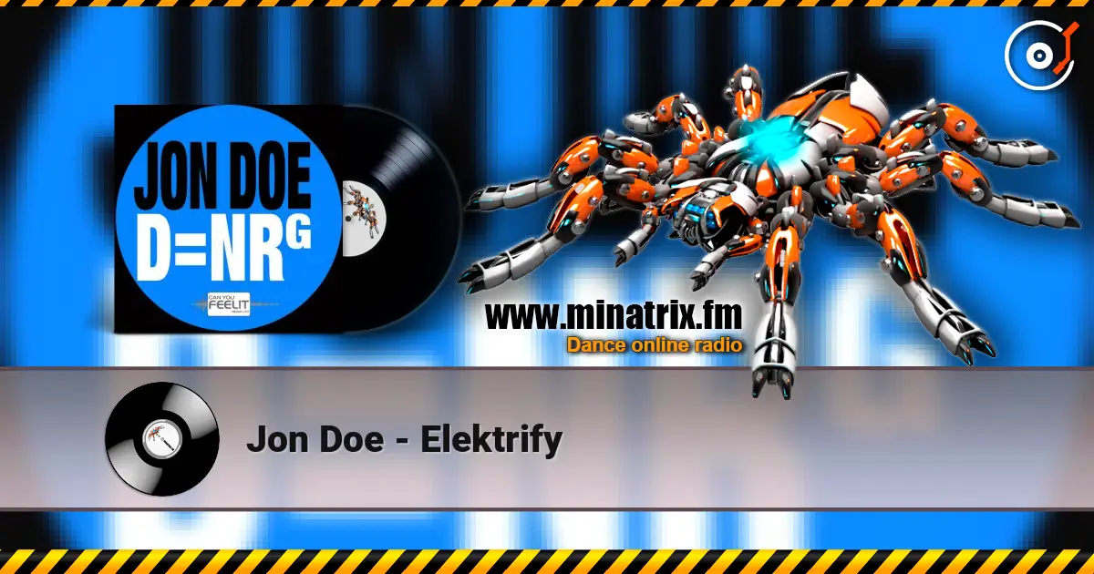 Jon Doe - Elektrify 高品质在线收听 | Minatrix.FM