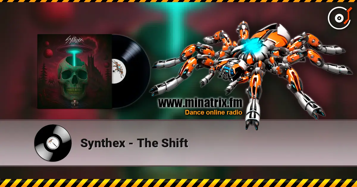 Synthex - The Shift 高品质在线收听 | Minatrix.FM