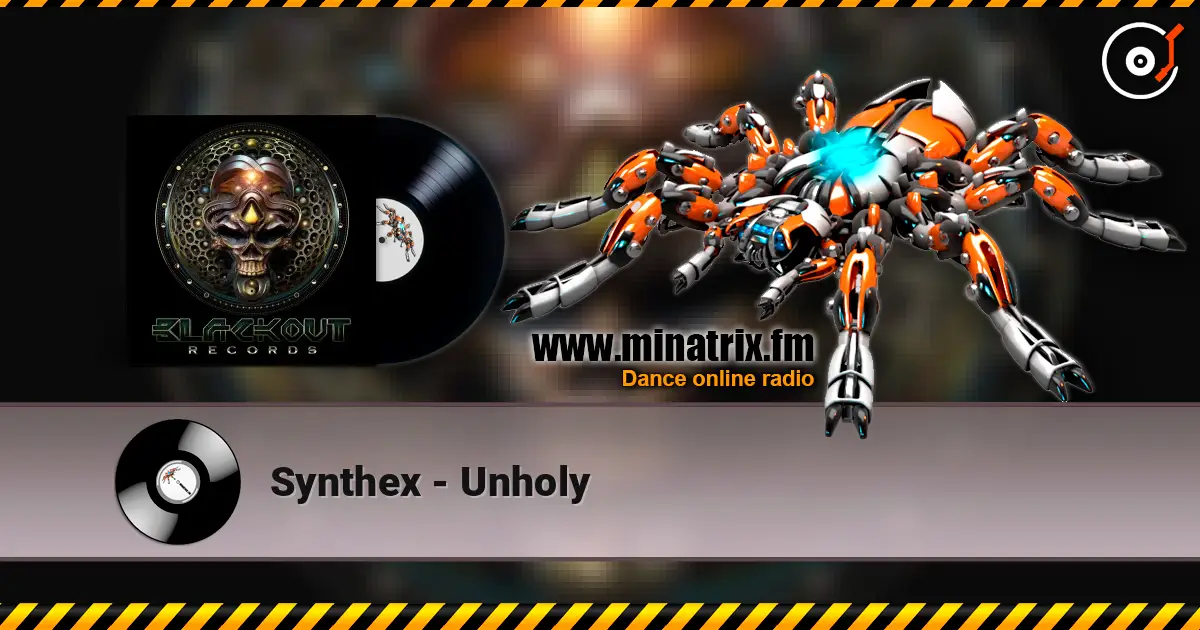 Synthex - Unholy 高品质在线收听 | Minatrix.FM