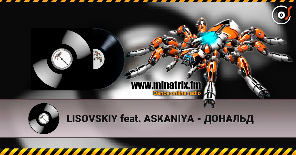 LISOVSKIY feat. ASKANIYA - ДОНАЛЬД 高品质在线收听 | Minatrix.FM