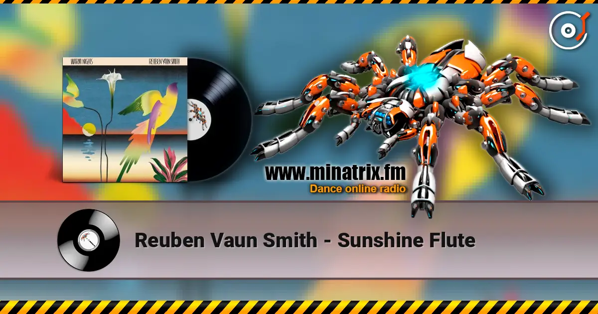 Reuben Vaun Smith - Sunshine Flute 高品质在线收听 | Minatrix.FM