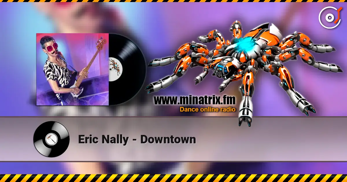 Eric Nally - Downtown 高品质在线收听 | Minatrix.FM