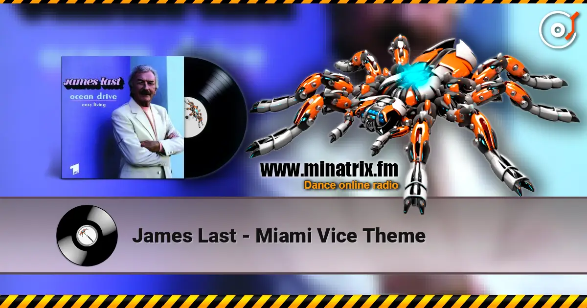 James Last - Miami Vice Theme 高品质在线收听 | Minatrix.FM