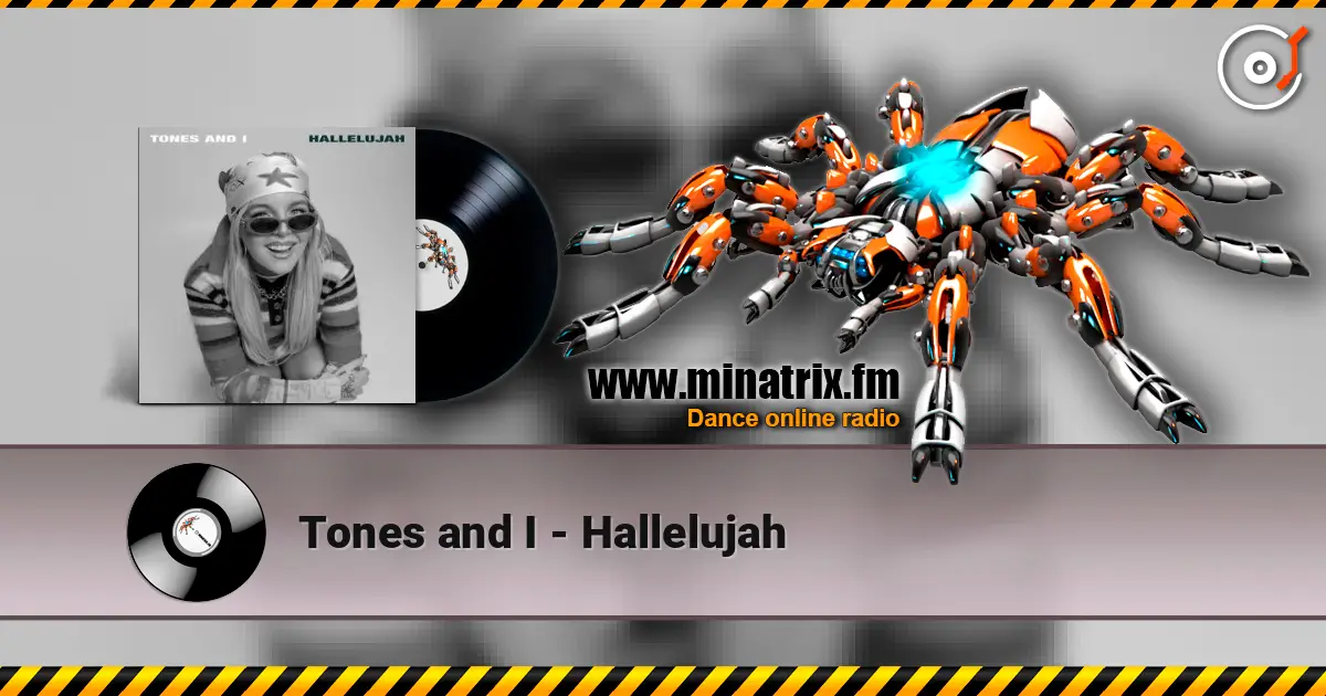 Tones and I - Hallelujah 高品质在线收听 | Minatrix.FM