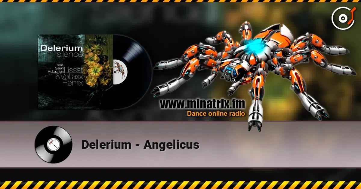 Delerium - Angelicus 高品质在线收听 | Minatrix.FM