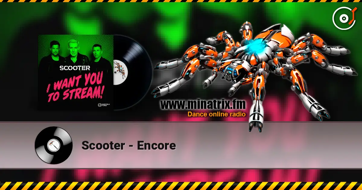 Scooter - Encore listen online in high quality | Minatrix.FM