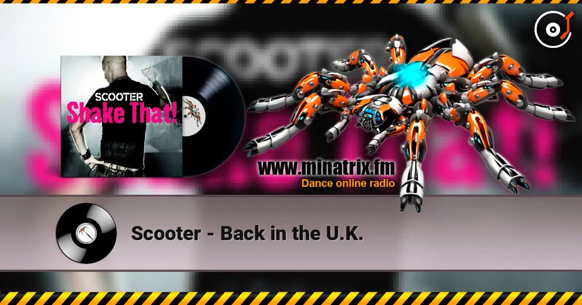 Scooter - Back in the U.K. listen online in high quality | Minatrix.FM