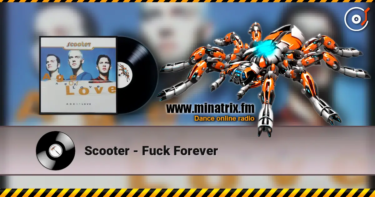 Scooter - Fuck Forever 高品质在线收听 | Minatrix.FM