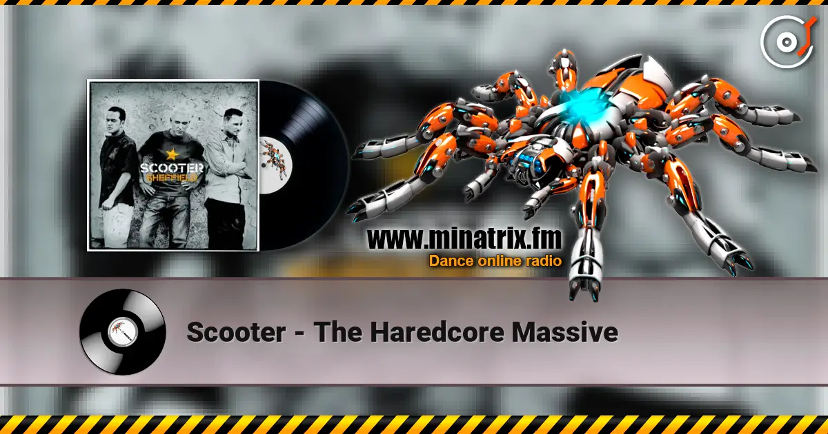 Scooter - The Haredcore Massive listen online in high quality | Minatrix.FM