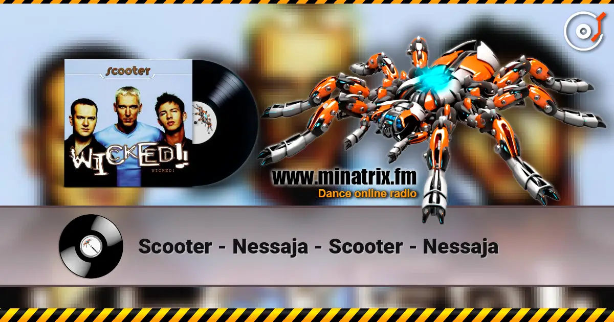 Scooter - Nessaja - Scooter - Nessaja listen online in high quality | Minatrix.FM