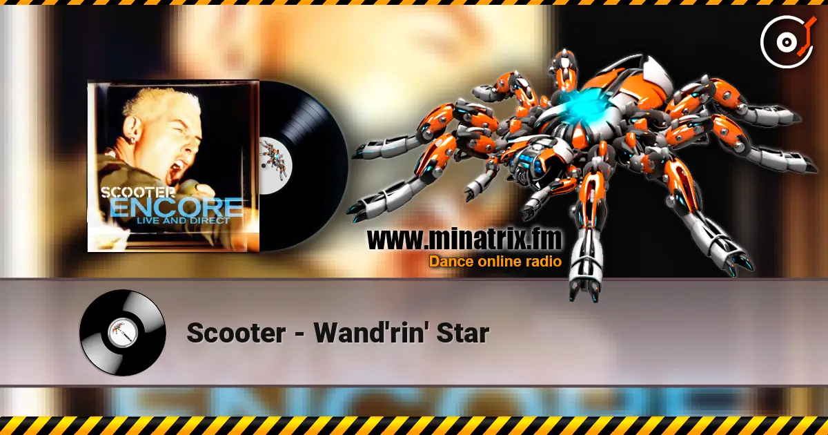 Scooter - Wand'rin' Star listen online in high quality | Minatrix.FM