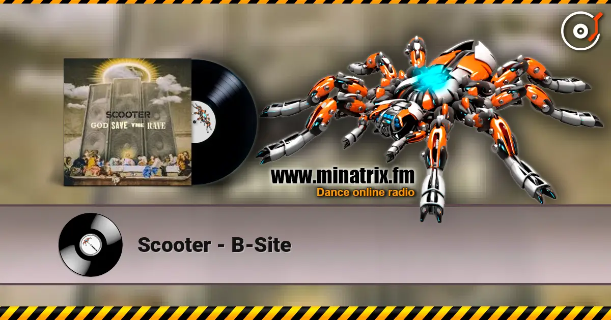 Scooter - B-Site listen online in high quality | Minatrix.FM
