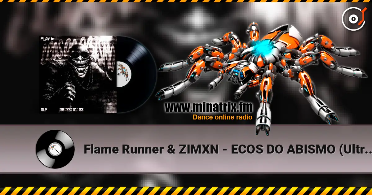 Flame Runner & ZIMXN - ECOS DO ABISMO (Ultra Slowed) 高品质在线收听 | Minatrix.FM