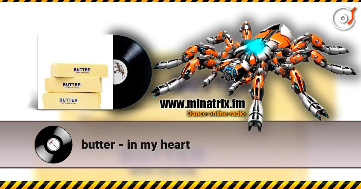 butter - in my heart 高品质在线收听 | Minatrix.FM