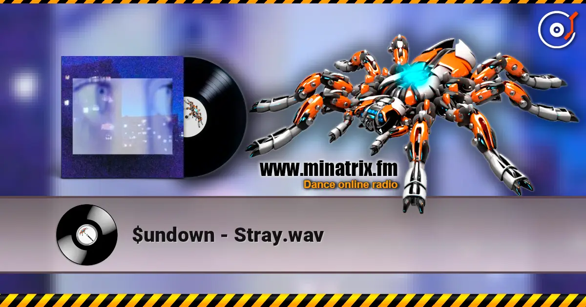 $undown - Stray.wav 高品质在线收听 | Minatrix.FM