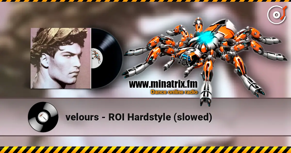velours - ROI Hardstyle (slowed) 高品质在线收听 | Minatrix.FM