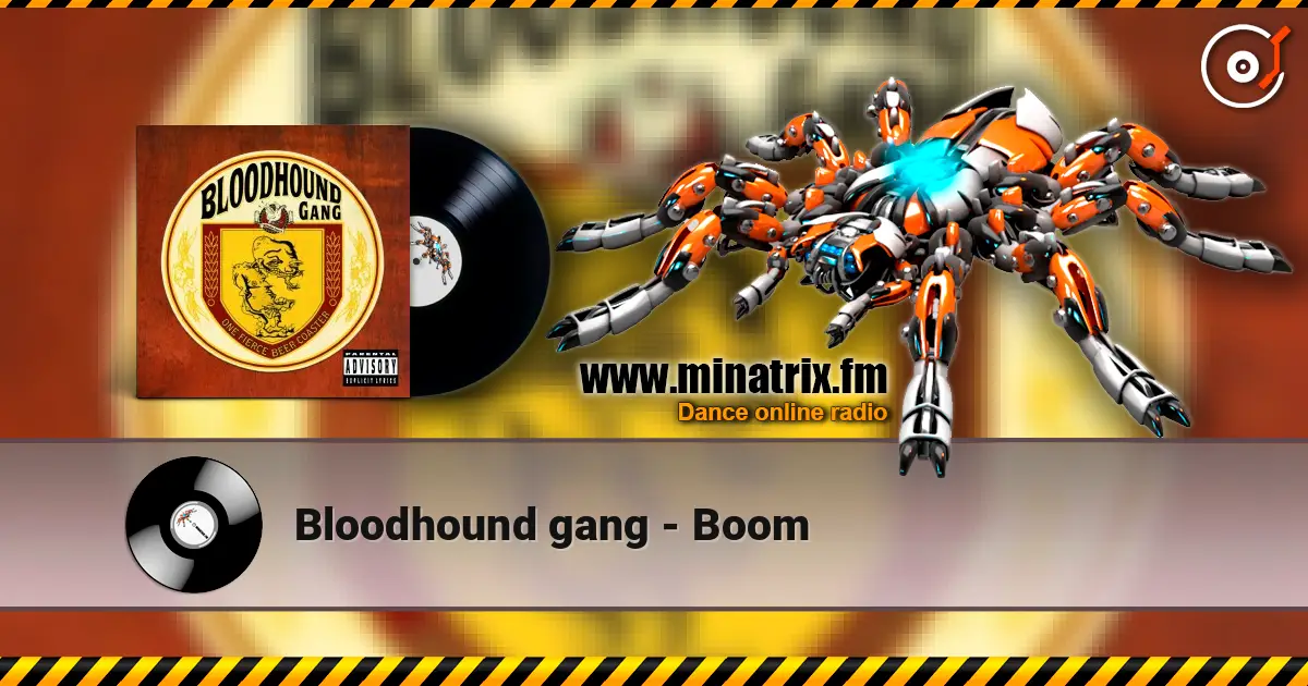 Bloodhound gang - Boom 高品质在线收听 | Minatrix.FM