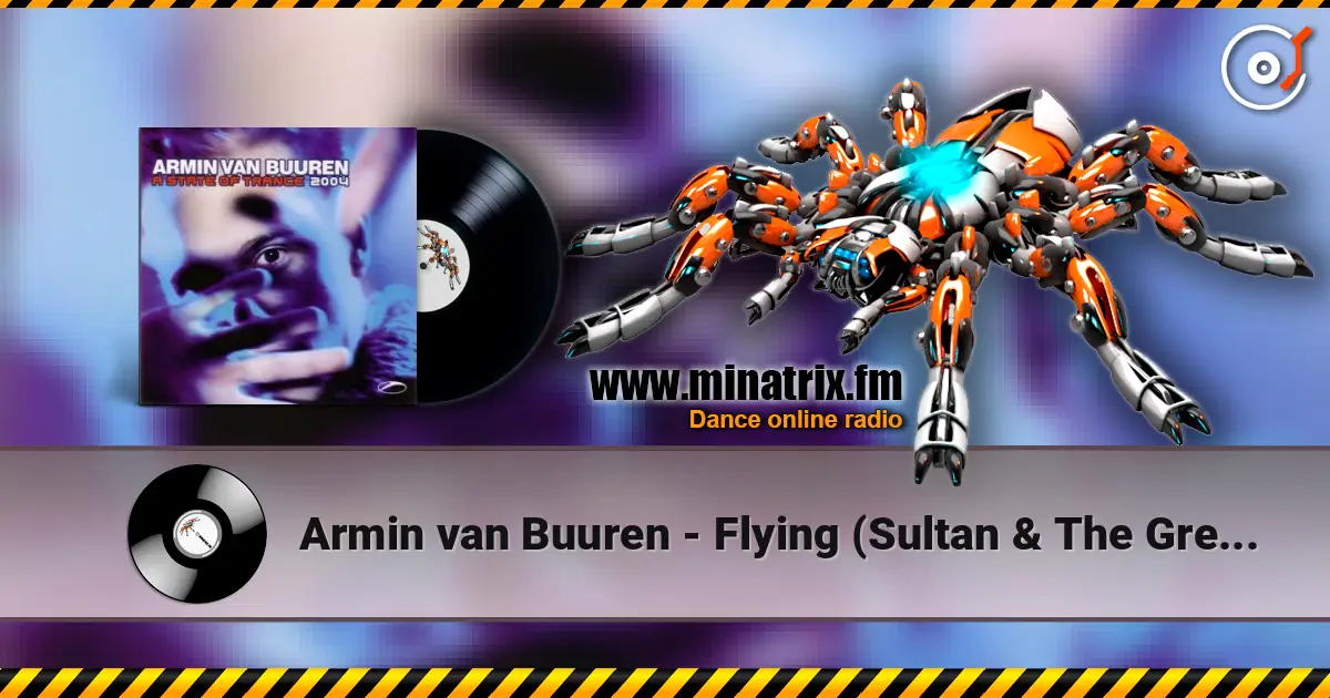 Armin van Buuren - Flying (Sultan & The Greek Remix) listen online in high quality | Minatrix.FM