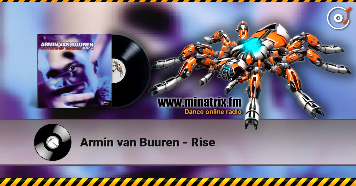 Armin van Buuren - Rise 高品质在线收听 | Minatrix.FM