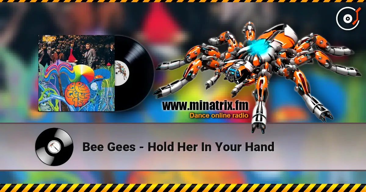 Bee Gees - Hold Her In Your Hand 高品质在线收听 | Minatrix.FM