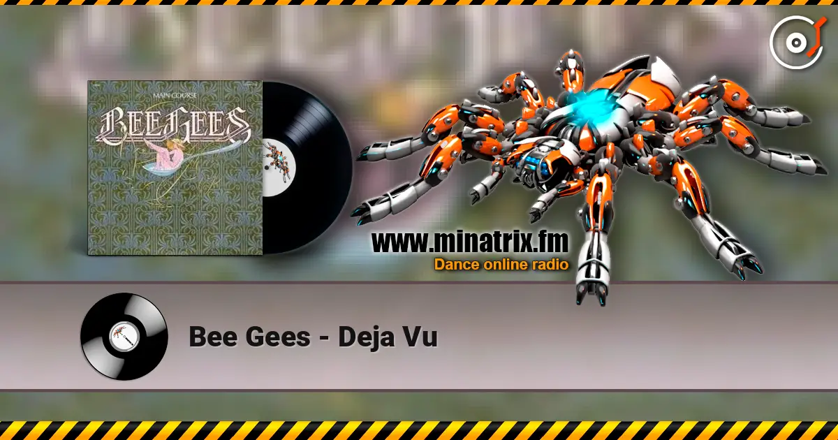 Bee Gees - Deja Vu 高品质在线收听 | Minatrix.FM