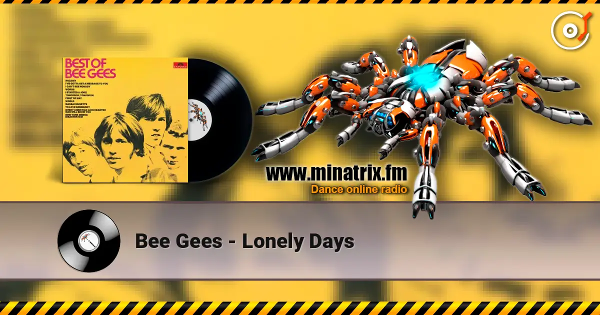 Bee Gees - Lonely Days 高品质在线收听 | Minatrix.FM