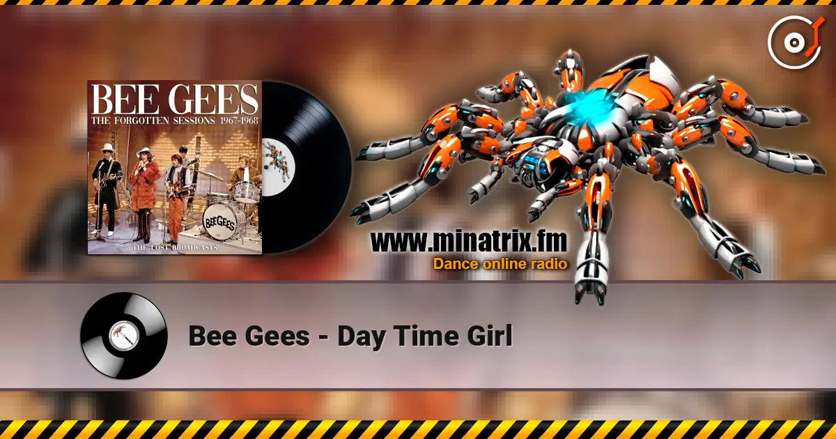 Bee Gees - Day Time Girl 高品质在线收听 | Minatrix.FM