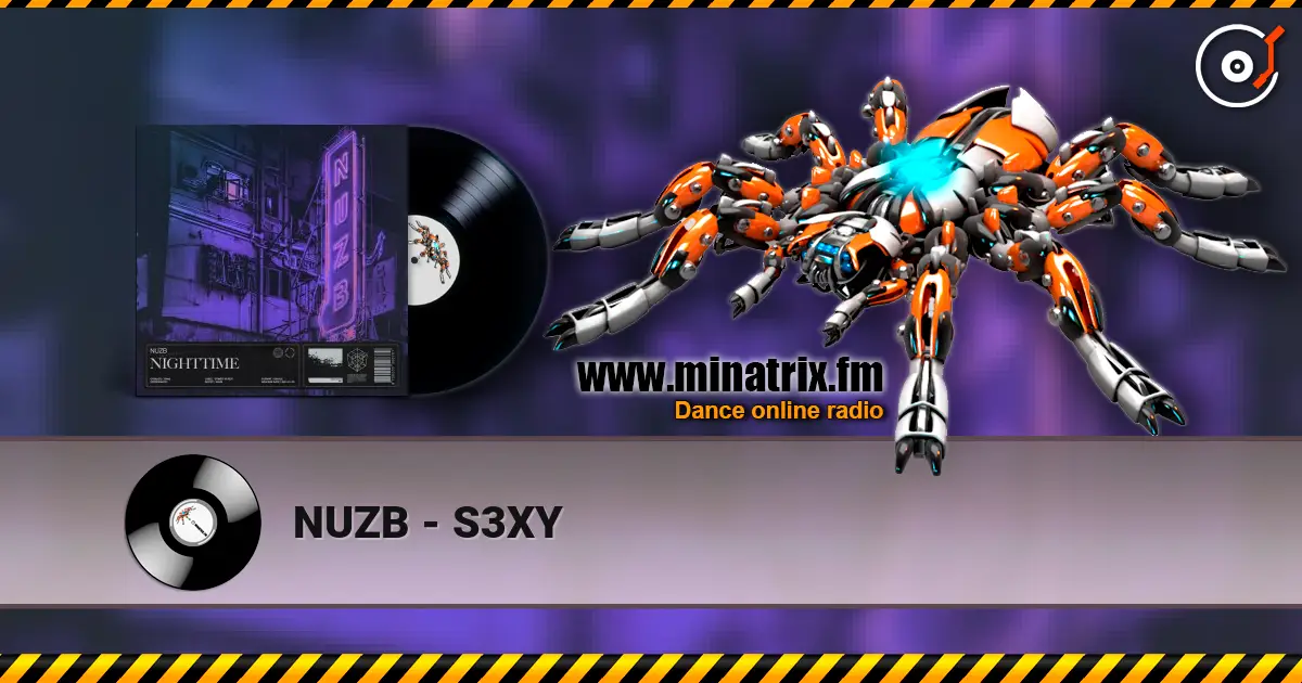 NUZB - S3XY 高品质在线收听 | Minatrix.FM
